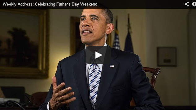 WEEKLY ADDRESS: Celebrating Father’s Day Weekend