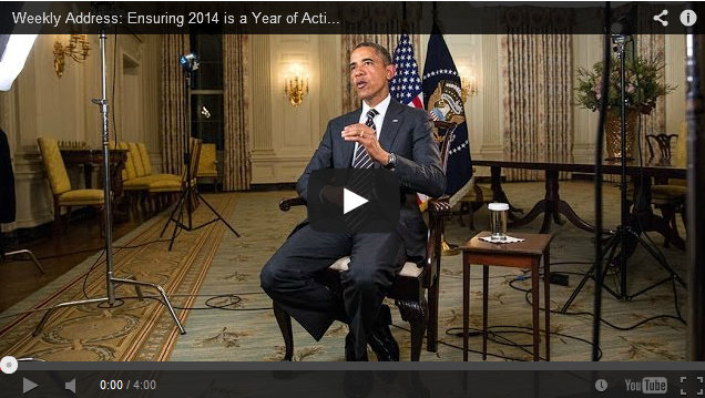 Weekly Address: Ensuring 2014 is a Year of Action to Grow the Economy