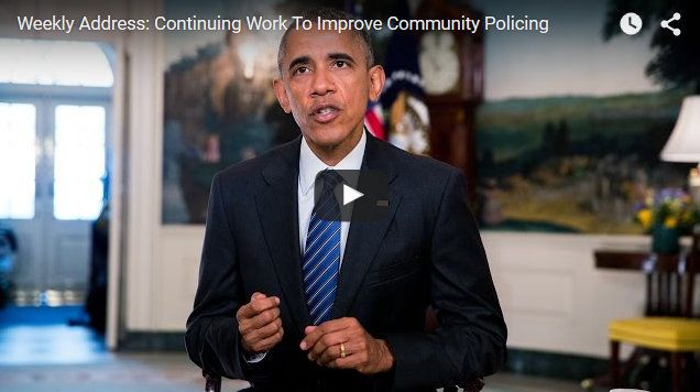 Presidential Weekly Address: Continuing Work to Improve Community Policing