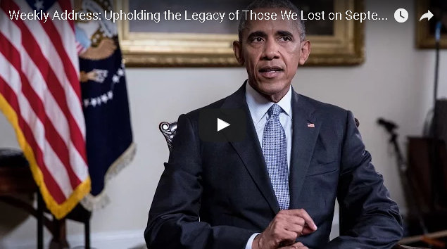 Presidential Weekly Address: Upholding the Legacy of Those We Lost on September 11th